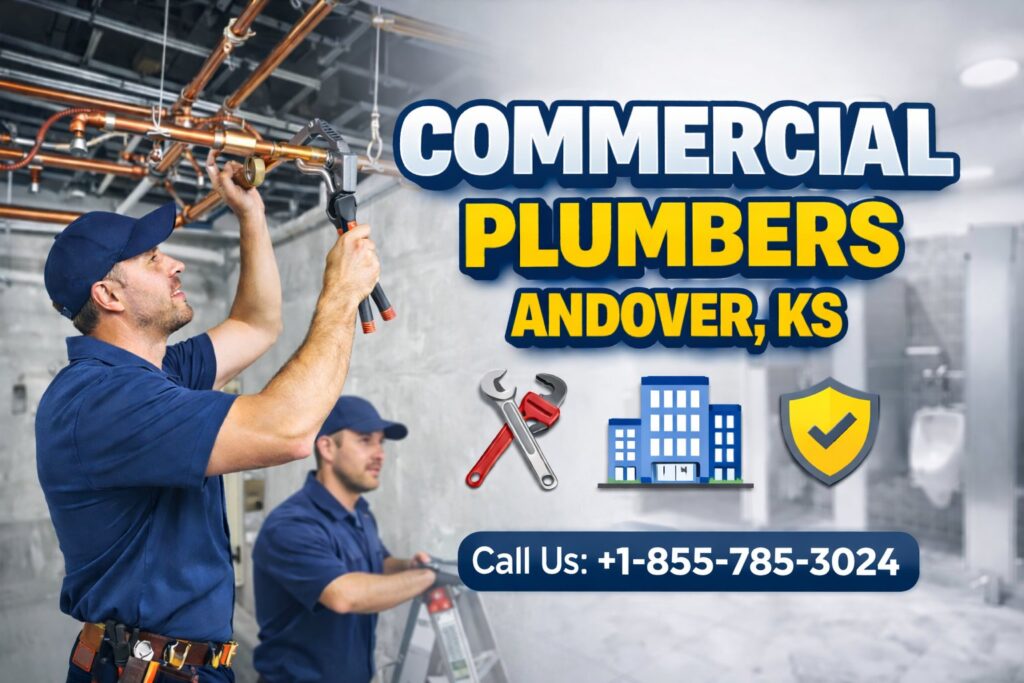 Commercial Plumbers Andover, KS